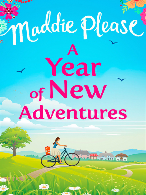 Title details for A Year of New Adventures by Maddie Please - Available